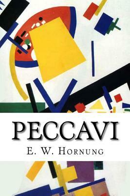 Peccavi by E. W. Hornung