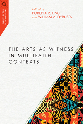 The Arts as Witness in Multifaith Contexts by 