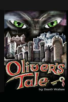 Oliver's Tale by David Walker