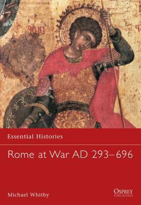 Rome at War Ad 293-696 by Michael Whitby