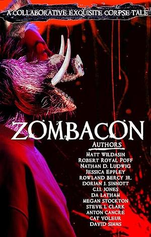 Zombacon by Robert Royal Poff