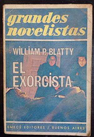 El exorcista by William Peter Blatty