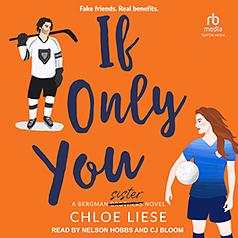 If Only You by Chloe Liese