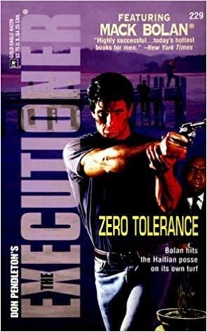 Zero Tolerance by Michael Newton, Don Pendleton