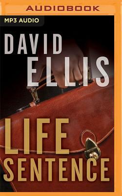 Life Sentence by David Ellis