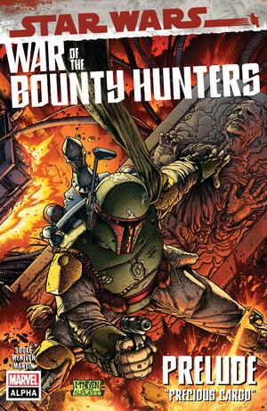 Star Wars: War of the Bounty Hunters Alpha #1 by Charles Soule