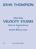 Third-Grade Velocity Studies by John Thompson