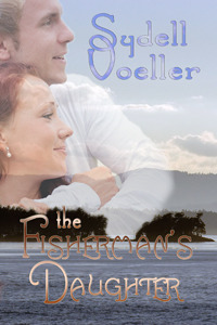 The Fisherman's Daughter by Sydell Voeller