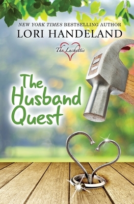 The Husband Quest by Lori Handeland