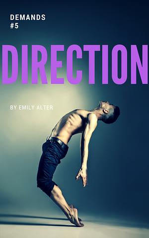 Direction by Emily Alter