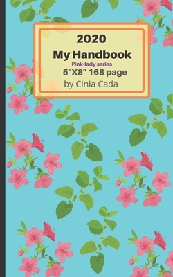 2020 My Handbook by Journal Cada, CICI Calendar, Cinia Cada