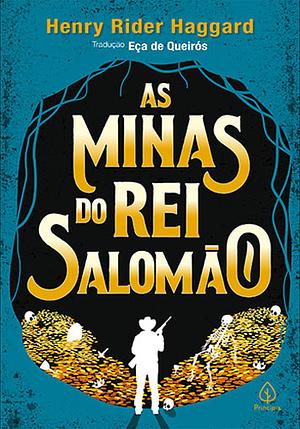 As Minas do Rei Salomão by H. Rider Haggard