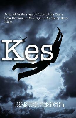 Kes by Robert Alan Evans