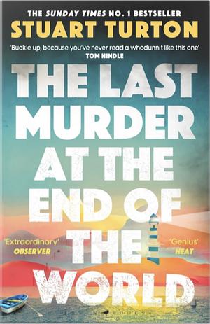 The Last Murder at the End of the World by Stuart Turton