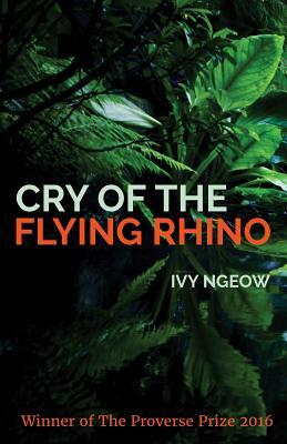 Cry of the Flying Rhino by Ivy Ngeow