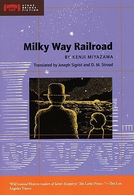 Milky Way Railroad by Ryu Okazaki, Joseph Sigrist, D.M. Stroud, Kenji Miyazawa