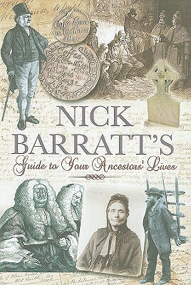 Tracing Your Personal Heritage: A Guide for Family Historians by Nick Barratt