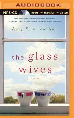 The Glass Wives by Amy Sue Nathan