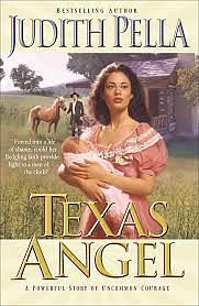 Texas Angel by Judith Pella