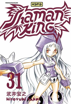 Shaman King, tome 31 by Hiroyuki Takei