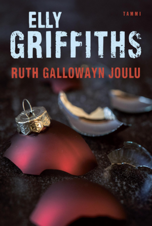 Ruth Gallowayn joulu by Elly Griffiths