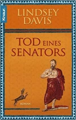 Tod eines Senators by Lindsey Davis