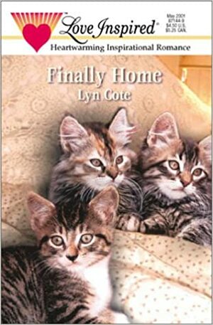 Finally Home by Lyn Cote