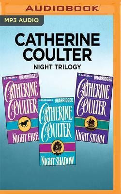 Night Trilogy Series: Night Fire / Night Shadow / Night Storm by Catherine Coulter