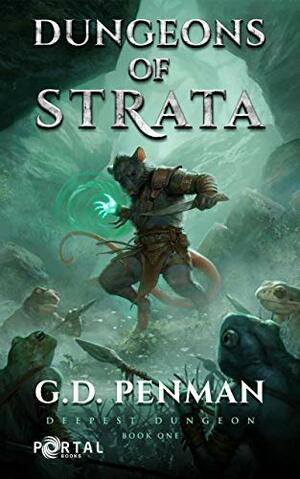 Dungeons of Strata by G.D. Penman