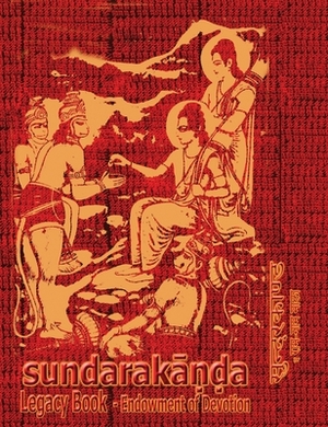 Sundara-Kanda Legacy Book - Endowment of Devotion: Embellish it with your Rama Namas & present it to someone you love by Tulsidas