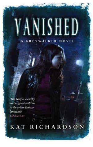 Vanished by Kat Richardson