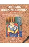 The Dark Holds No Terrors: A Novel by Shashi Deshpande