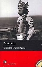 Macbeth by William Shakespeare