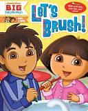 Let's Brush! by Molly Reisner