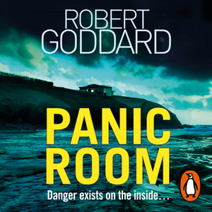 Panic Room by Robert Goddard