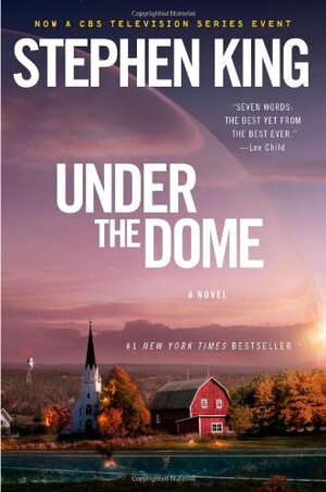 Under The Dome by Stephen King