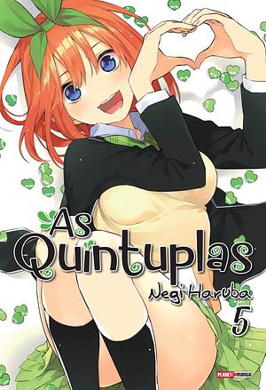 As Quíntuplas, Vol. 5 by Negi Haruba