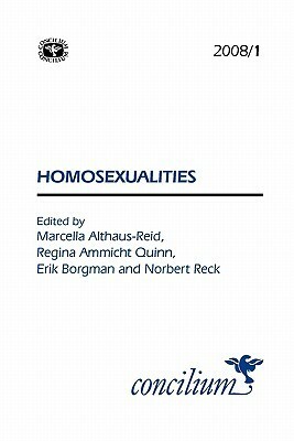 Homosexualities by Erik Borgman, Marcella Althaus-Reid, Regina Ammicht Quinn