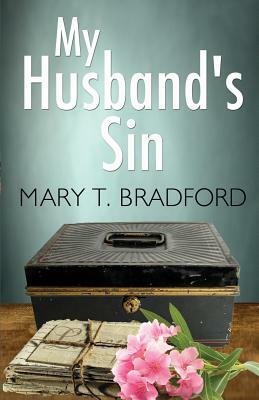 My Husband's Sin by Mary T. Bradford