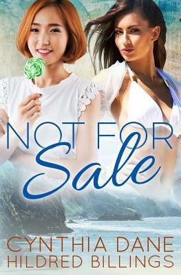 Not For Sale by Hildred Billings, Cynthia Dane