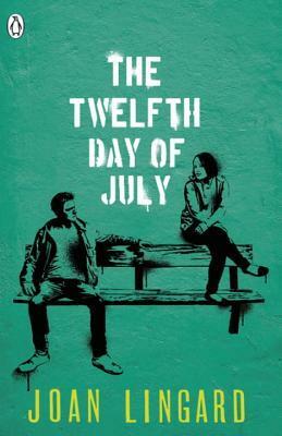 The Twelfth Day of July: A Kevin and Sadie Story by Joan Lingard