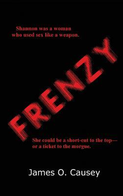 Frenzy by James O. Causey