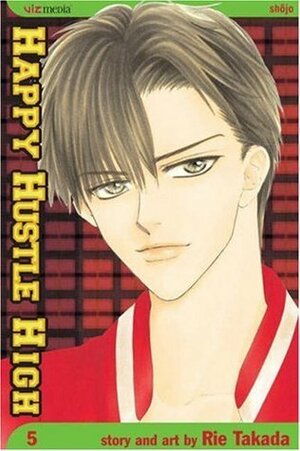 Happy Hustle High, Vol. 5: v. 5 by Rie Takada