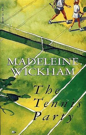 The Tennis Party by Madeleine Wickham