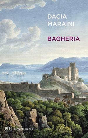 Bagheria by Dacia Maraini