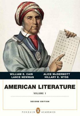 American Literature, Volume I by William E. Cain