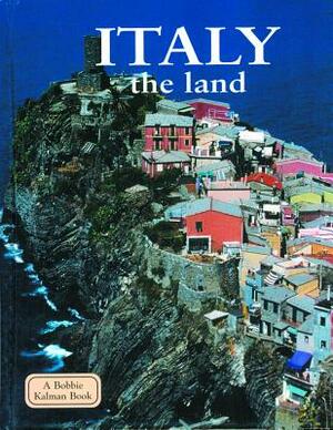 Italy the Land by Greg Nickles