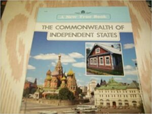 Commonwealth of Independent States by Karen Jacobsen