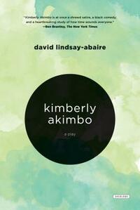 Kimberly Akimbo by David Lindsay-Abaire