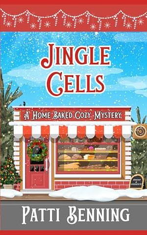 Jingle Cells by Patti Benning